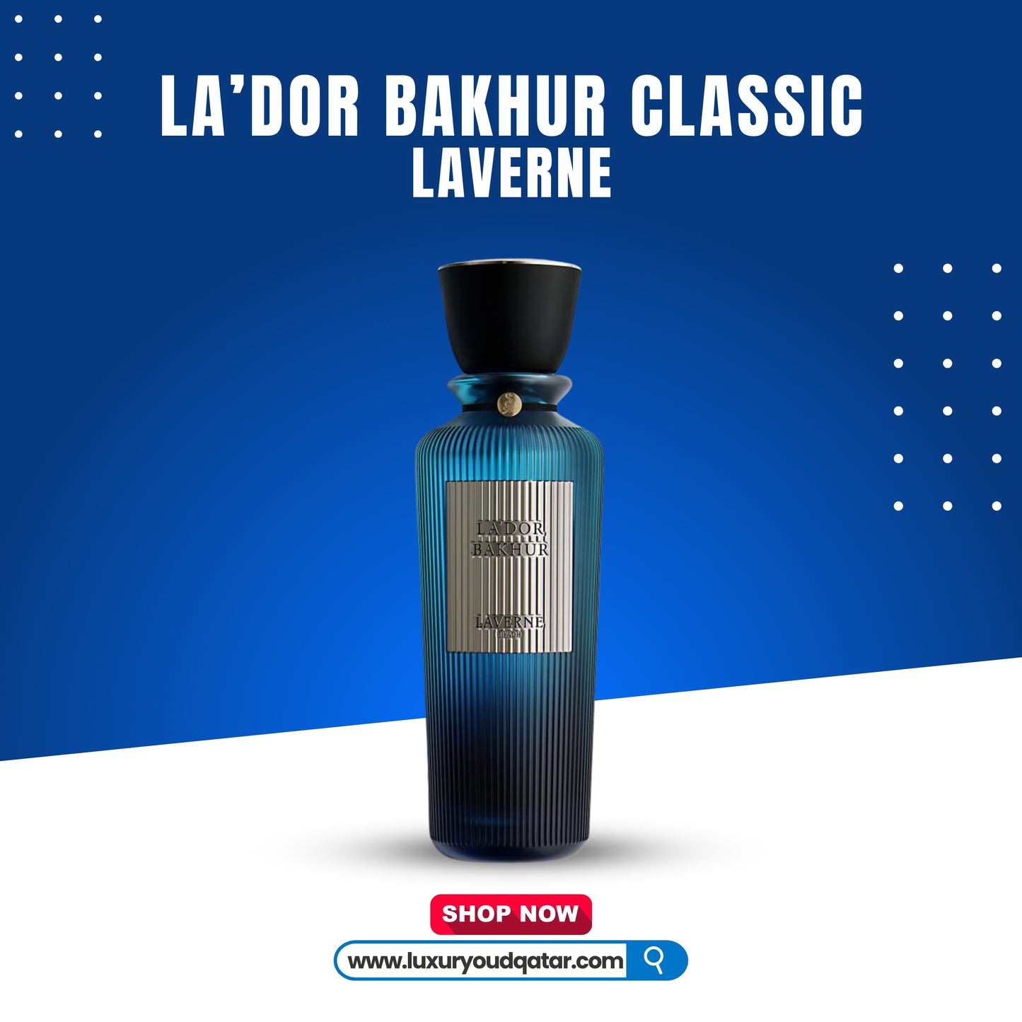 LA'DOR Bakhur Classic by Laverne