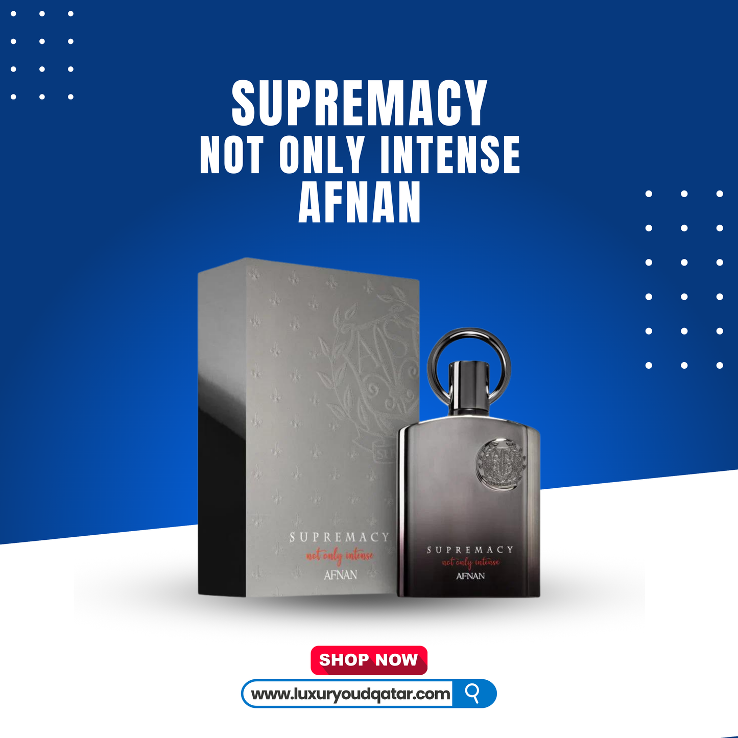 Supremacy Not Only Intense by Afnan