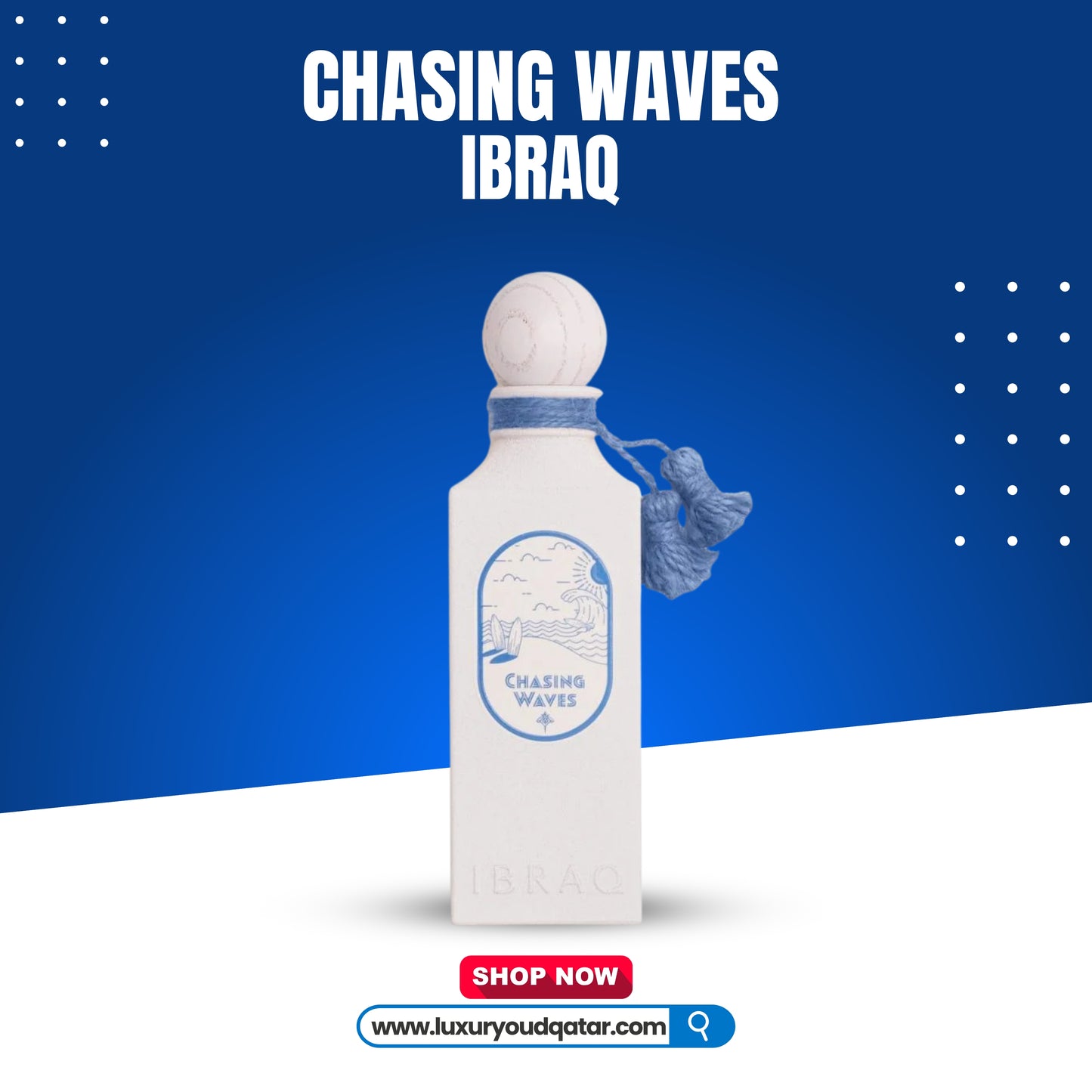 CHASING WAVES IBRAQ 100ML
