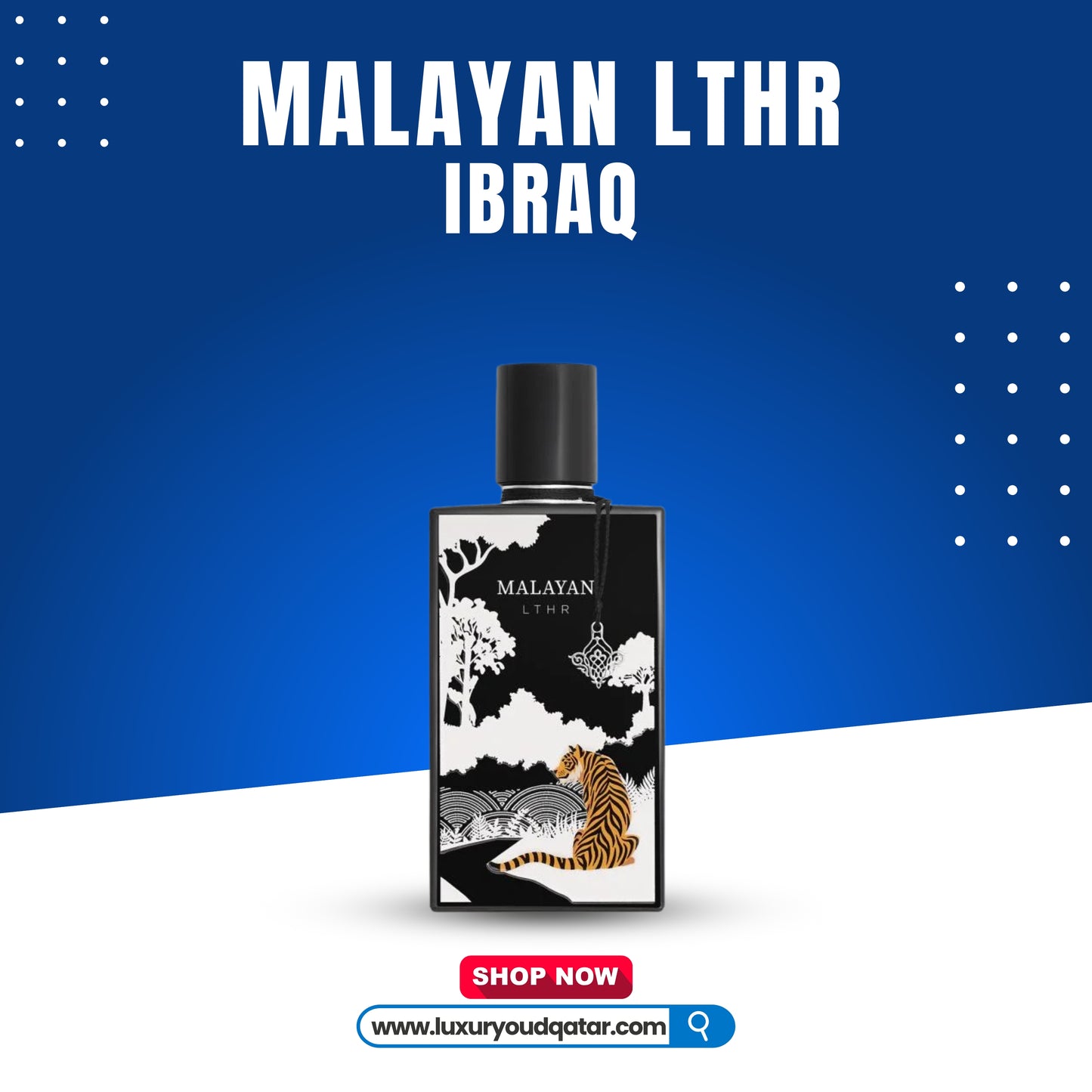 MALAYAN LTHR IBRAQ 75ml