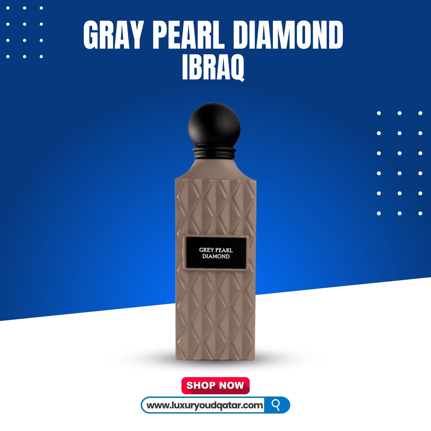 GREY PEARL DIAMOND IBRAQ 150ML