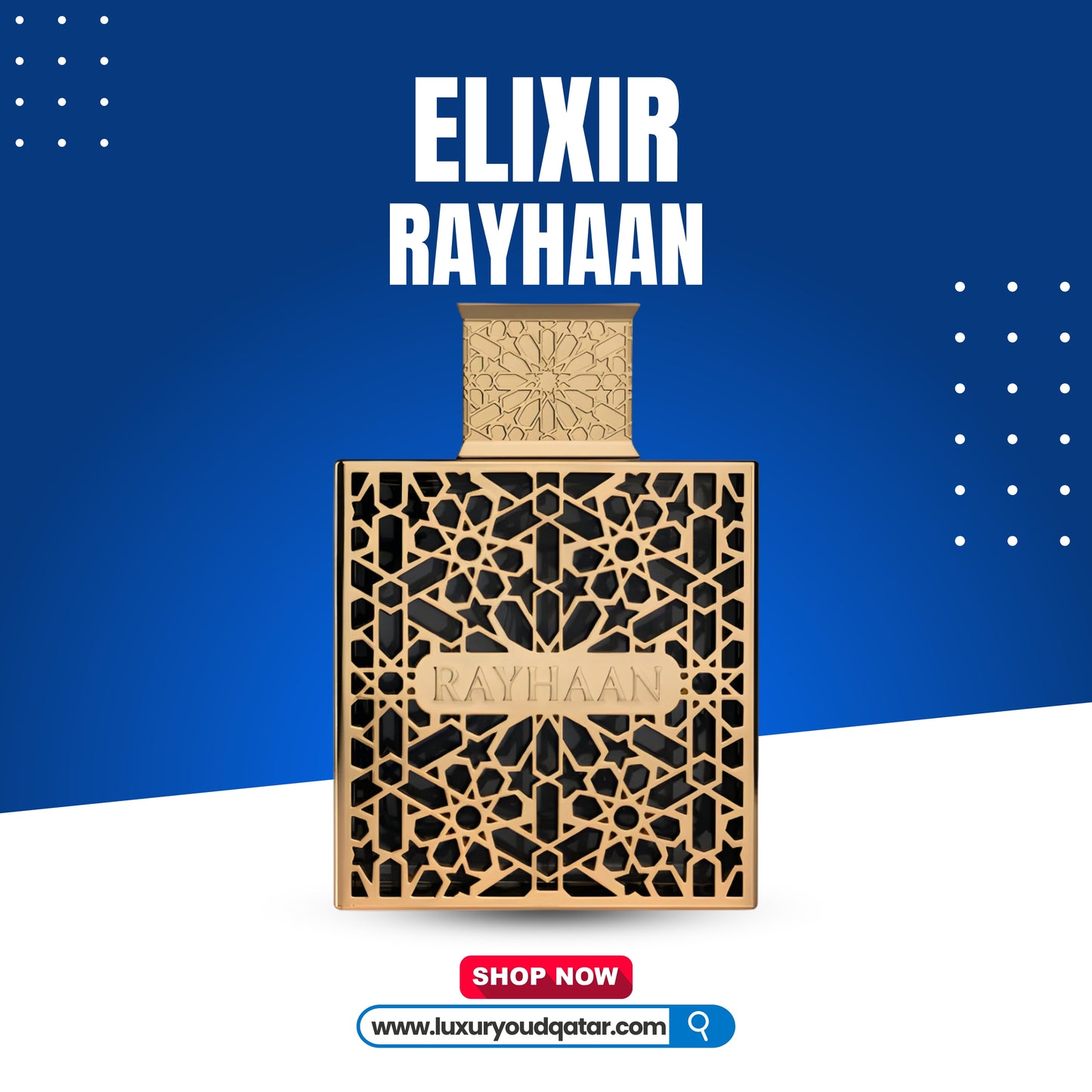RAYHAAN ELIXIR