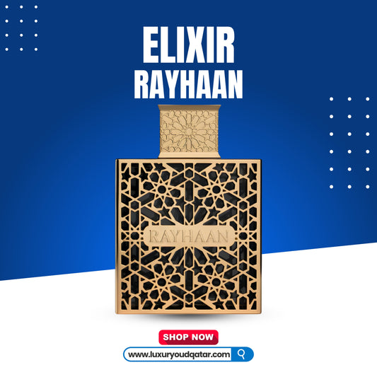 RAYHAAN ELIXIR